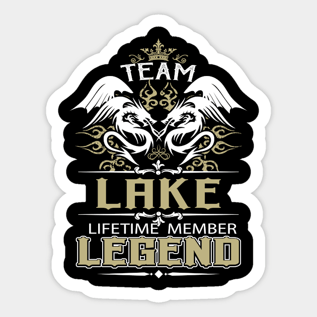 Lake Name T Shirt -  Team Lake Lifetime Member Legend Name Gift Item Tee Sticker by yalytkinyq